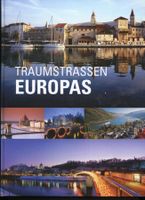 Traumstrassen Europas