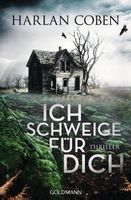 ICH SCHWEIGE FÜR DICH   -  Thriller von Harlan Coben