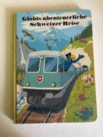 Globis abenteuerliche Schweizer Reise, 2.Auflage 1987
