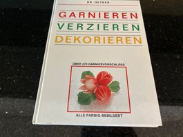 Dr. Oetker Garnieren verzieren dekorieren Kochbuch
