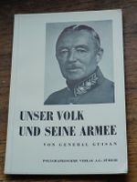 Unser Volk und seine Armee von General Guisan - Zürich 1940