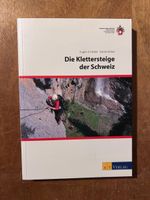 Die Klettersteige der Schweiz (2010). SAC