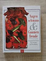Kochbuch Augen schmaus & Gaumen freude - Hausgemachtes