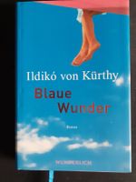Blaue Wunder von Ildikó von Kürthy (Autorin) Roman 2004