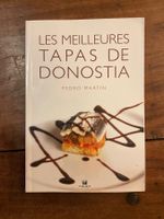 Les meilleures tapas de Donostia Pedro Martin