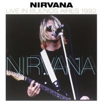 Nirvana – Live In Buenos Aires 1992 NEUF/OVP