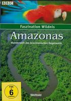DVD - Faszination Wildnis - Amazonas - BBC