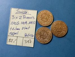 SUI(SSE : 3 X 2 FRANCS 1908-1909-1910 - RARE