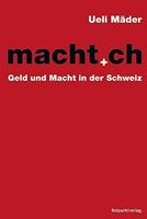 macht.ch - Geld und Macht in der Schweiz