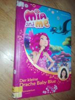 Mia & Me (5) - Der kleine Drache Baby Blue   (Isabella Mohn)