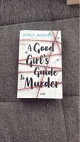 A Good Girls Guide to Murder