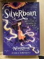 Nevermoor: Silverborn (Book 4)