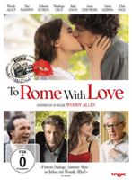 To Rome with Love (Woody Allen, Robert Benigni)