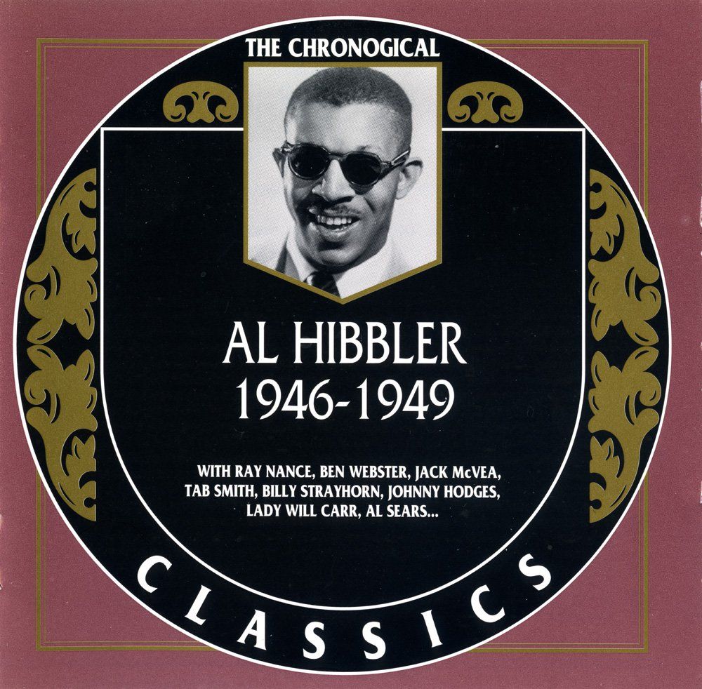 CD: Jazz-CD:  Al Hibbler 1946 - 1949  Classics) – Usato da Hochfelden venduto da mue_lhm9