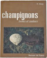 CHAMPIGNONS "Formes et Couleurs" H. Kleijn
