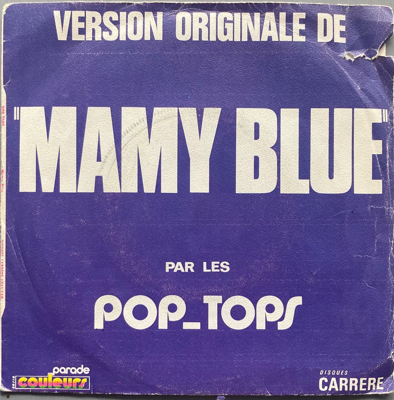 Schallplatten: THE POP TOPS - MAMY BLUE – Gebraucht aus Poliez-Pittet von Newtown-Records