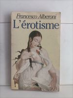 L’érotisme / Francesco Alberoni / Ramsay 03/87
