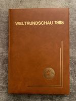 Weltrundschau 1985