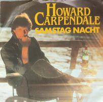 Vinyl-Single Howard Carpendale - Samstag Nacht