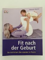 Fit nach der Geburt! Rückbildungsgymnastik-Buch, neu
