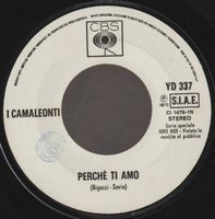 7 " CAMALEONTI I / NICO PERCHE' TI AMO / CUORE BUGIARDO juke