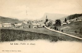 Le Lieu   VD   (Vallée de Joux)     ca.  1 9 0 0
