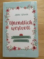 Unendlich wertvoll - Anne Löwen (Sofapausen für junge Mamas)