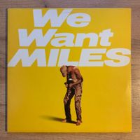 MILES DAVIS - WE WANT MILES...OG EU 1982...VG++/VG++