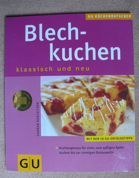 Blechkuchen klassisch und neu / Gudrun Ruschitzka / GU 2003 | Kaufen ...
