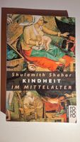 Shulamith Shahar: Kindheit im Mittelalter