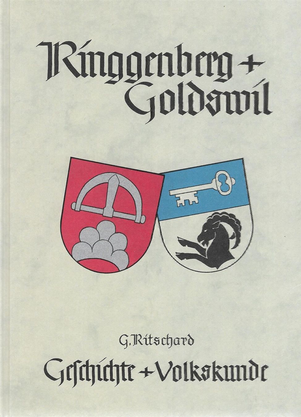 Libri: Ringgenberg + Goldswil – Usato da Bern venduto da Grindelwaldaus