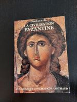 Livre histoire "La Civilisation Byzantine" d'André Guillou