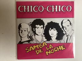 Chico Chico Single - Samba De La Noche