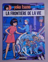 Yoko Tsuno - tome 7 - La Frontière de la vie