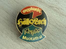 Pin  Guggemusig HöllLoch Pfupfer Muotathal