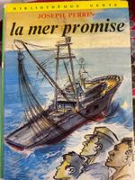 Livre La mer promise par Joseph Perrin Bibliothèque Verte