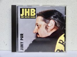 CD JHB JIMY HOFER BAND / JIMY PUR