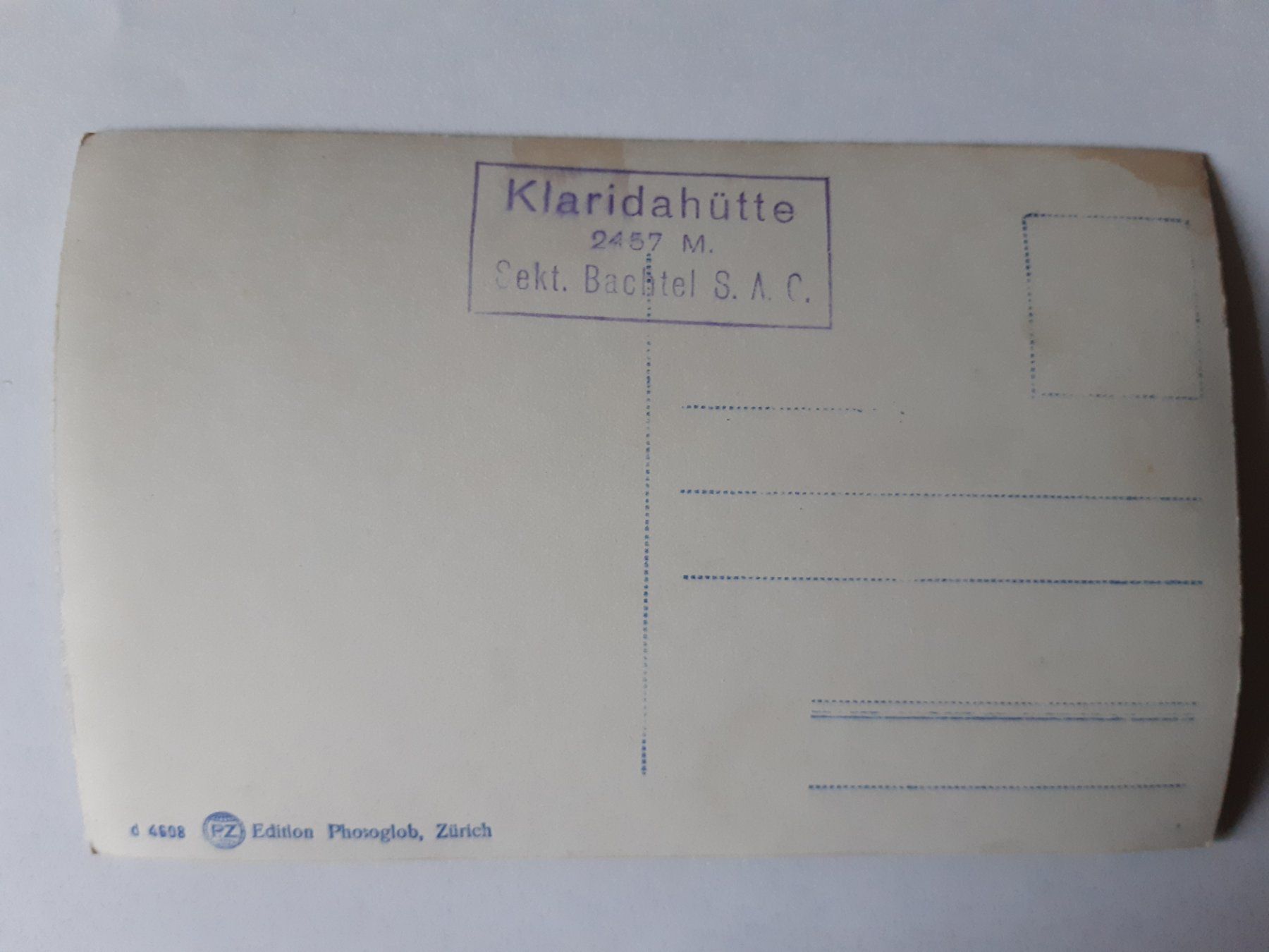 Ansichtskarten: Alte Ansichtskarte Claridenhuette 2457 M. SAC. – Gebraucht aus Wattwil von yburgler 1