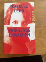 Frühlingserwachen - Isabelle Lehn - Roman