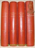 Histoire de la France. Tomes I, II, III et IV.