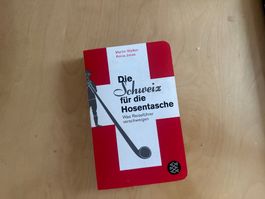 Die Schweiz für die Hosentasche – humorvoller Reiseführer