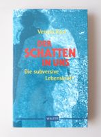 Der Schatten in uns