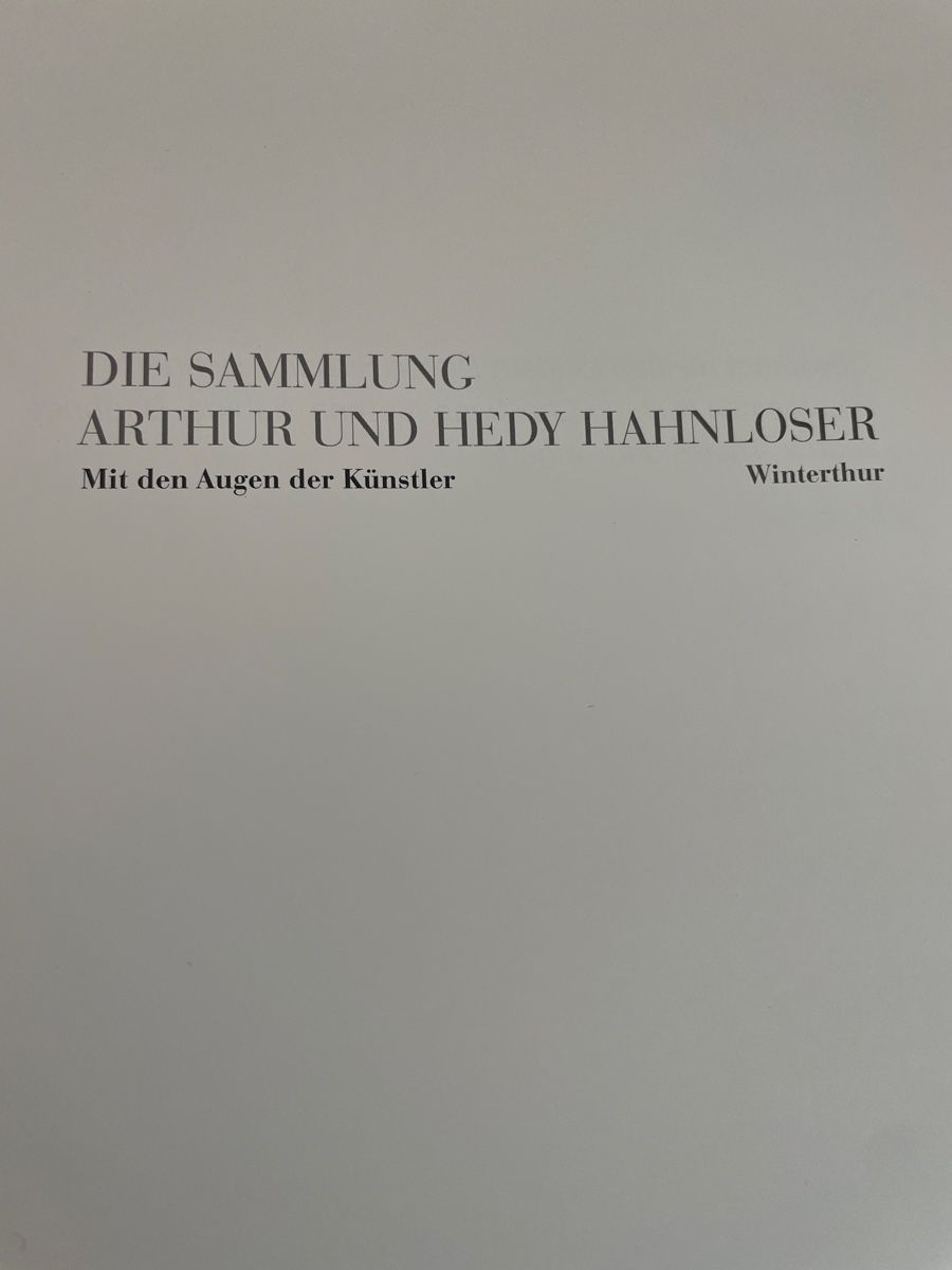 Libri: Kunstkatalog - Die Sammlung Arthur und Hedy Hanhloser – Usato da Winterthur venduto da cheerio97 1