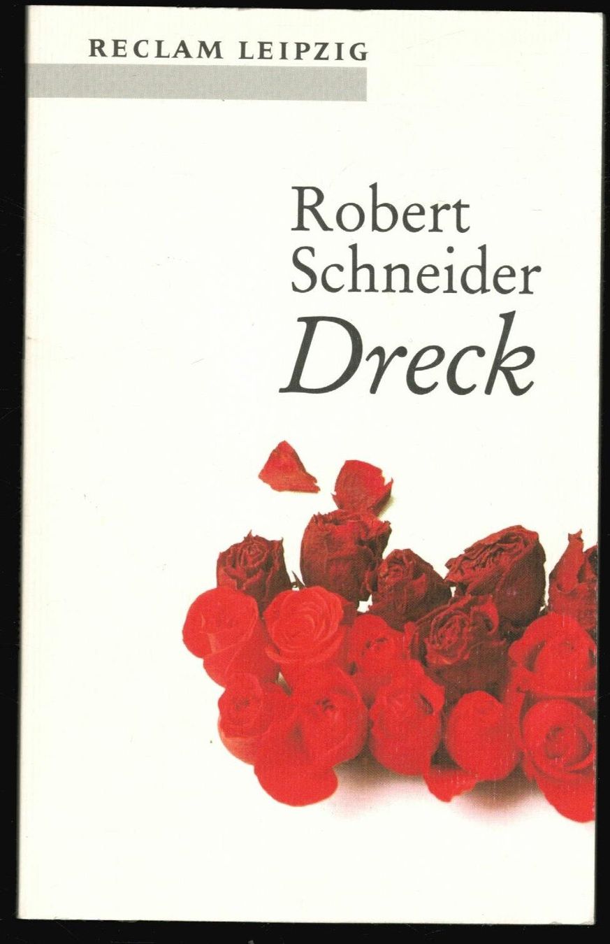 Libri: Reclam; Robert Schneider; "Dreck" – Usato da Zürich venduto da tol_b7c7