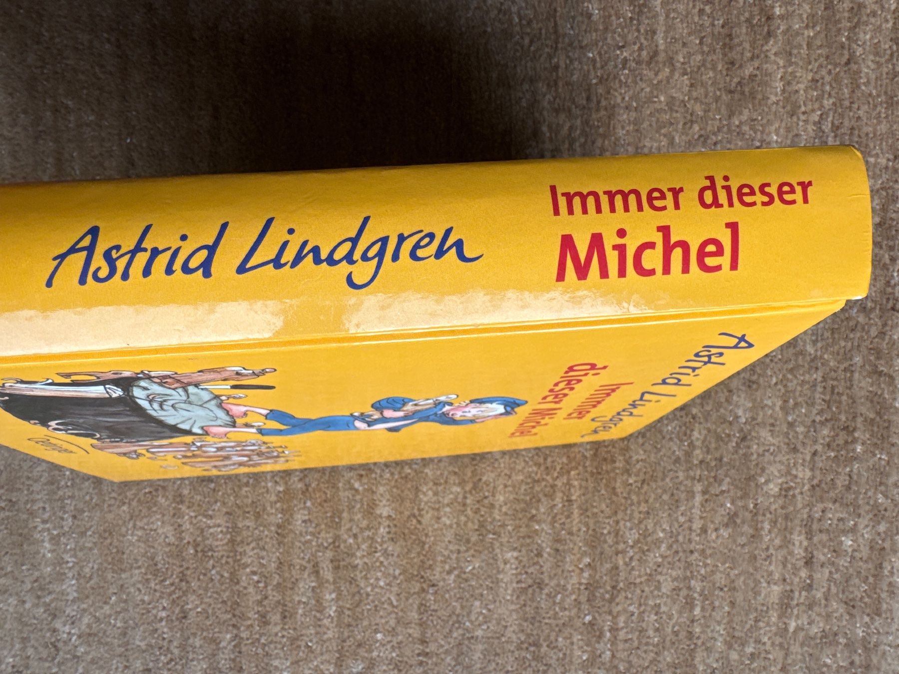 Libri: Astrid Lindgren - Immer dieser Michel – Usato da Aarau venduto da Kilauea 3