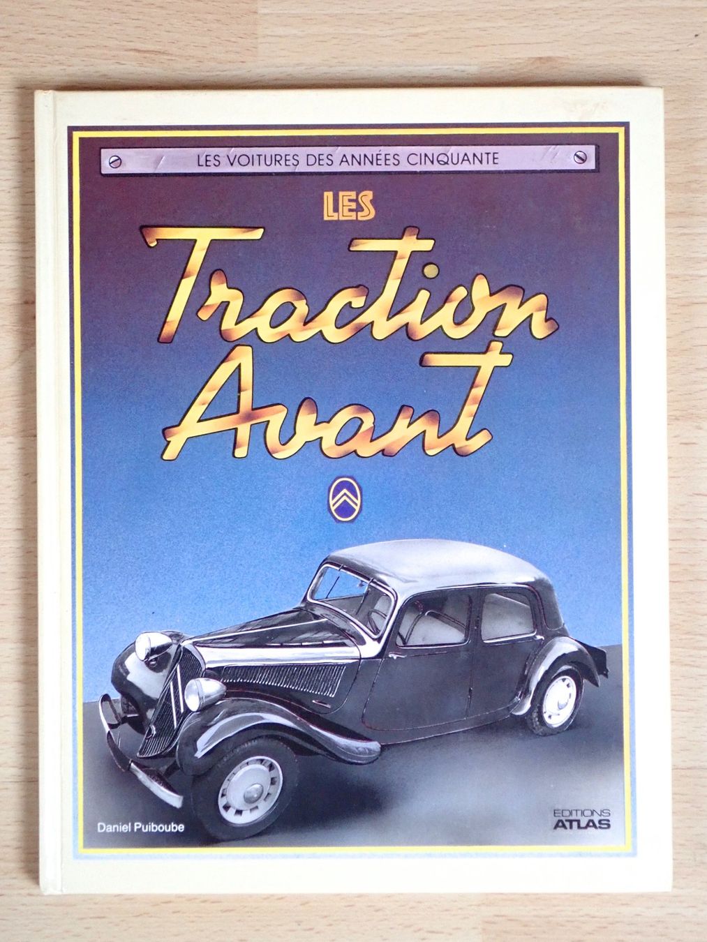 Libri: Citroen Les Traction Avant - Daniel Puiboube - I – Usato da Winterthur venduto da 602ccm