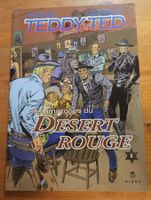 Teddy Ted N 6 E.O. (T.T.B.E.) Les amazones du Désert rouge