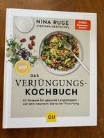 Das Verjüngungskochbuch. Rezepte für Langlebigkeit