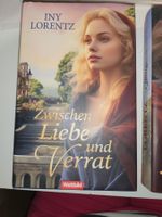 Iny Lorentz "Zwischen Liebe und Verrat"