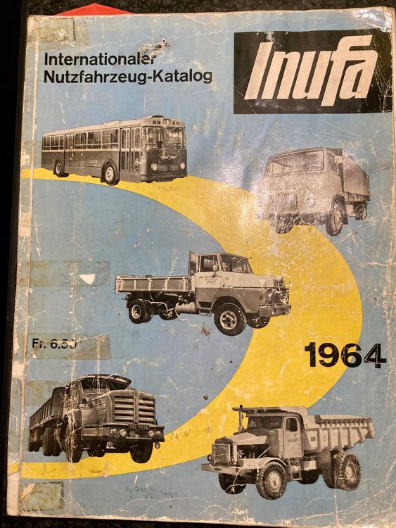 INUFA-Nutzfahrzeug-Katalog 1964 (Defekt) in Rüegsauschachen für CHF 19 ...